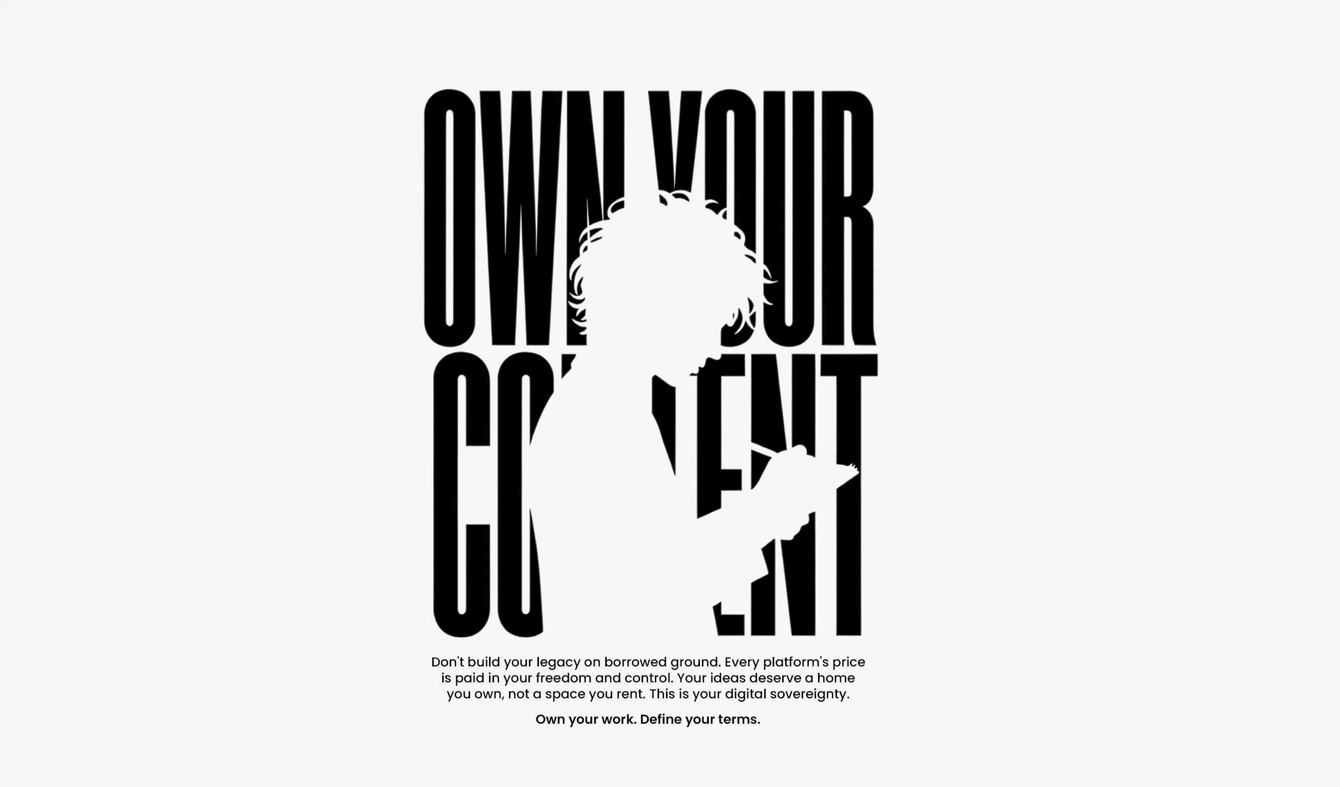 Why You Should Own Your Content