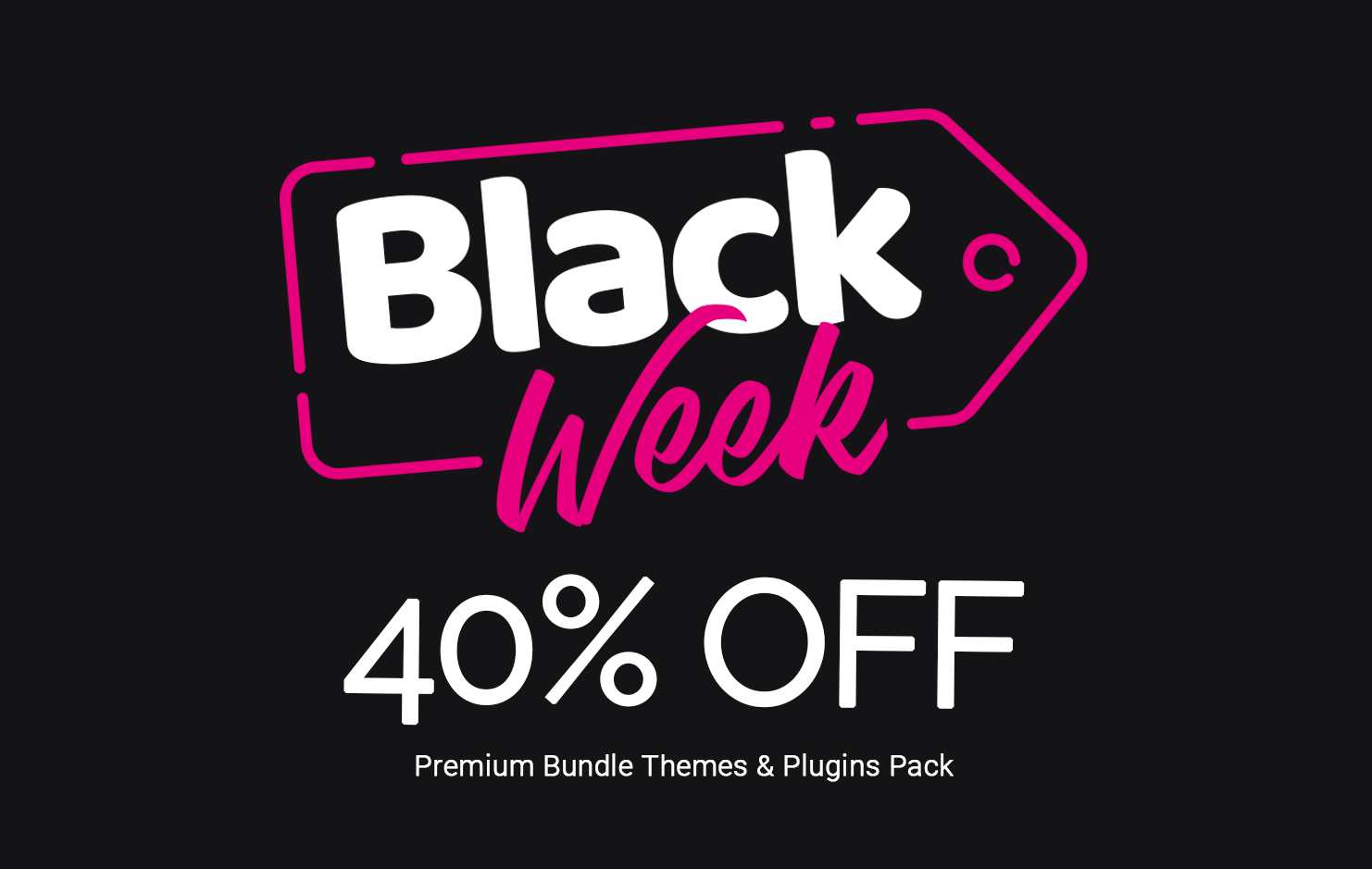 Black Week 40% Off